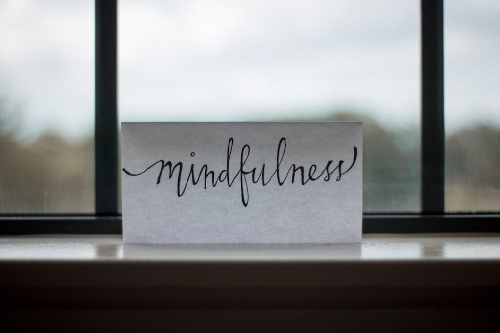 Mindfulness written in a paper