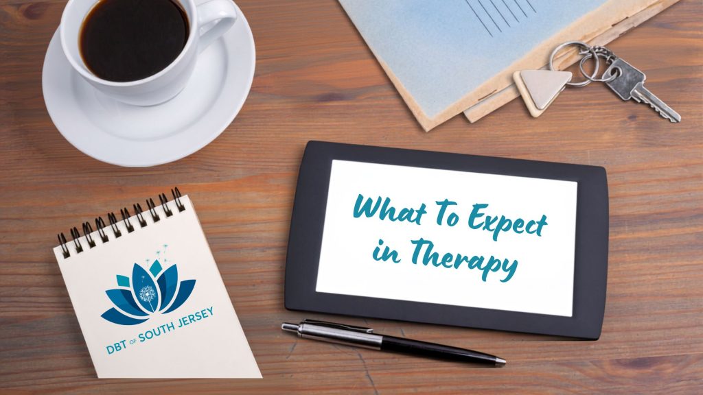 What to Expect in Therapy at DBT of South Jersey Therapy Session First therapy session New Therapist